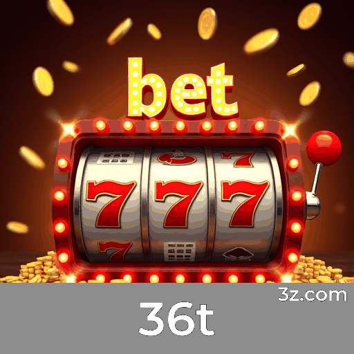 36t - Seu Destino de Cassino e Apostas Seguras