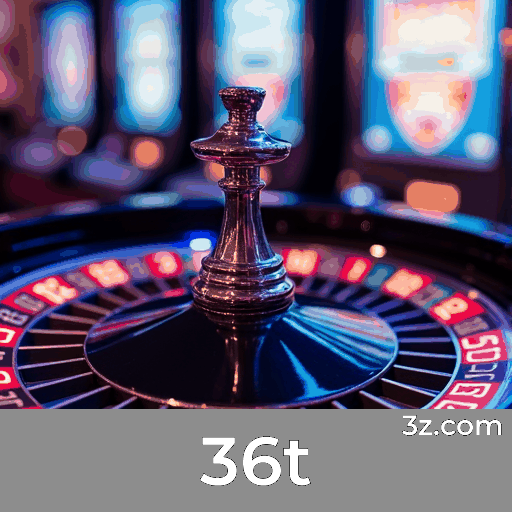 36t - Seu Destino de Cassino e Apostas Seguras